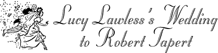 Lucy Lawless's Wedding to Robert Tapert